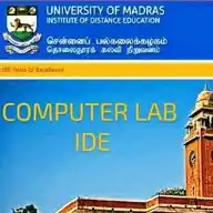COMPUTER LAB  ~ IDE  ~ UNIVERSITY OF MADRAS ® WhatsApp Channel