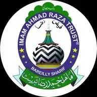 IMAM AHMAD RAZA TRUST OFFICIAL BARIELLY SHAREEF WhatsApp Channel