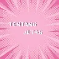 Tentang JKT⁴⁸‼️ WhatsApp Channel