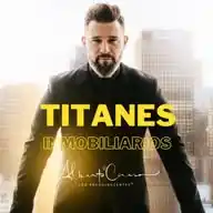 Titanes Inmobiliarios de Alberto Conesa. WhatsApp Channel
