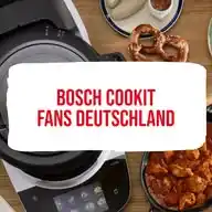 Bosch Cookit Fans Deutschland | Beste Beratung seit 2020 WhatsApp Channel