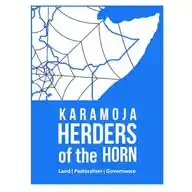 KARAMOJA HERDERS OF THE HORN WhatsApp Channel