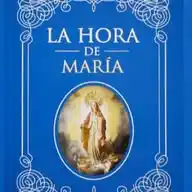 La Hora de María; a Jesucristo por la Virgen María WhatsApp Channel