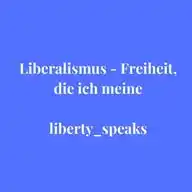 Liberalismus - Freiheit, die ich meine WhatsApp Channel