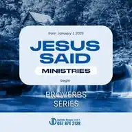 JESUS SAID MINISTRIES WhatsApp Channel