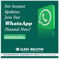 Glass Bulletin WhatsApp Channel