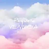 PEQUEÑA VENECIA