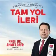Esenyurt Belediye Başkan Adayı Prof. Dr. Ahmet Özer WhatsApp Channel