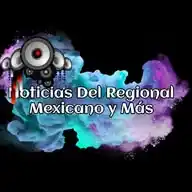 Noticias Del Regional Mexicano Y Mas WhatsApp Channel
