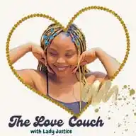 The Love Couch With Lady Justice WhatsApp Channel