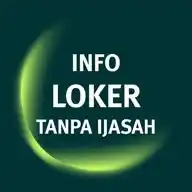 Info Loker Tanpa Ijazah WhatsApp Channel
