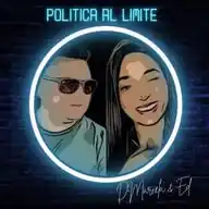Politica al límite Ed & DMarcela  WhatsApp Channel