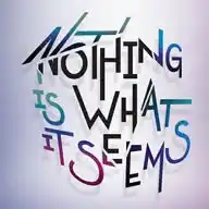 Nothing is what it seems WhatsApp Channel