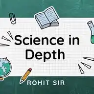 Science In Depth By ROHIT MAHTO WhatsApp Channel