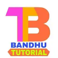 Bandhu Tutorial YouTube Channel WhatsApp Channel