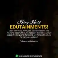 Khing Koats Edutainments!😂🤦🏾‍♂️ WhatsApp Channel