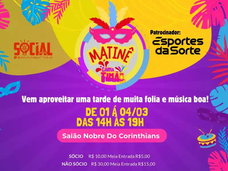 Image from Corinthians | Parque São Jorge : 🎭⚫⚪ Matinê CarnaTimão 2025! ⚪⚫🎭  Garanta já seu ingresso online e ev...