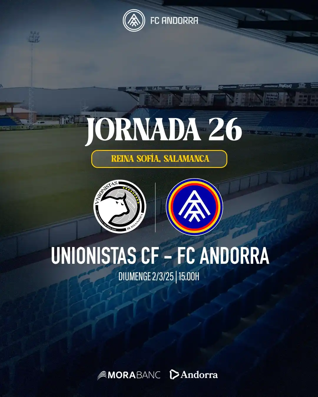 Image from FC Andorra: π’ πππππ π'ππππππ! π‘ Jornada 2οΈβ£6οΈβ£ π Unionistas Salama...
