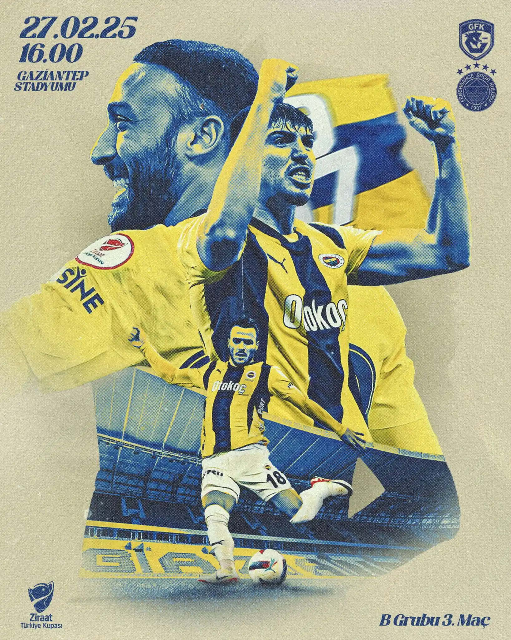 Image from Fenerbahçe: 🏆 Ziraat Türkiye Kupası  🆚 Gaziantep FK  🗓 27 Şubat Perşembe   🕓 1...
