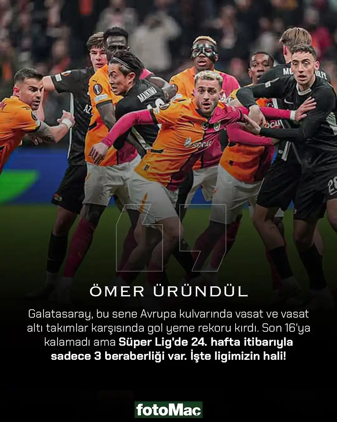 Image from Fotomaç: "AVRUPA - TÜRKİYE FARKI!" Ömer Üründül: Galatasaray, bu sene Avrupa k...
