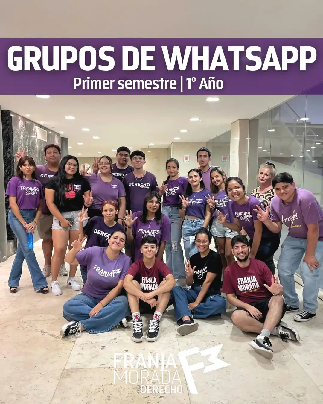 Image from FRANJA MORADA DERECHO UNT 💜: 📢 *GRUPOS DE WHATSAPP – PRIMER SEMESTRE | 1° AÑO* 📢 Desde Franja Mo...