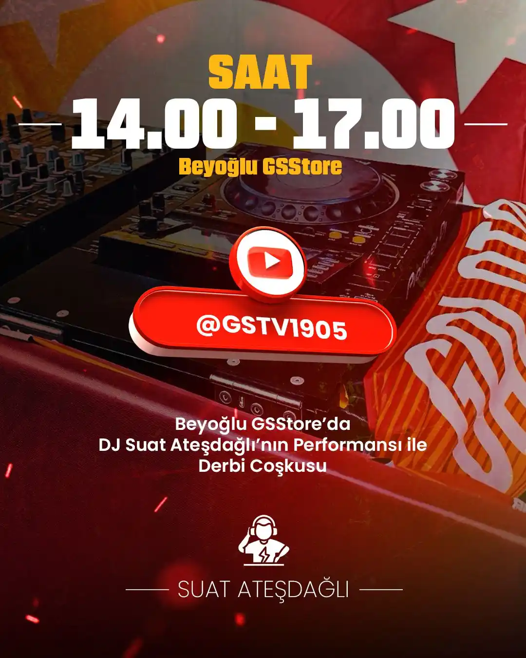 Image from GSStore: Beyoğlu GSStore’da DJ Suat Ateşdağlı’nın Performansı ile derbi coşkusu...