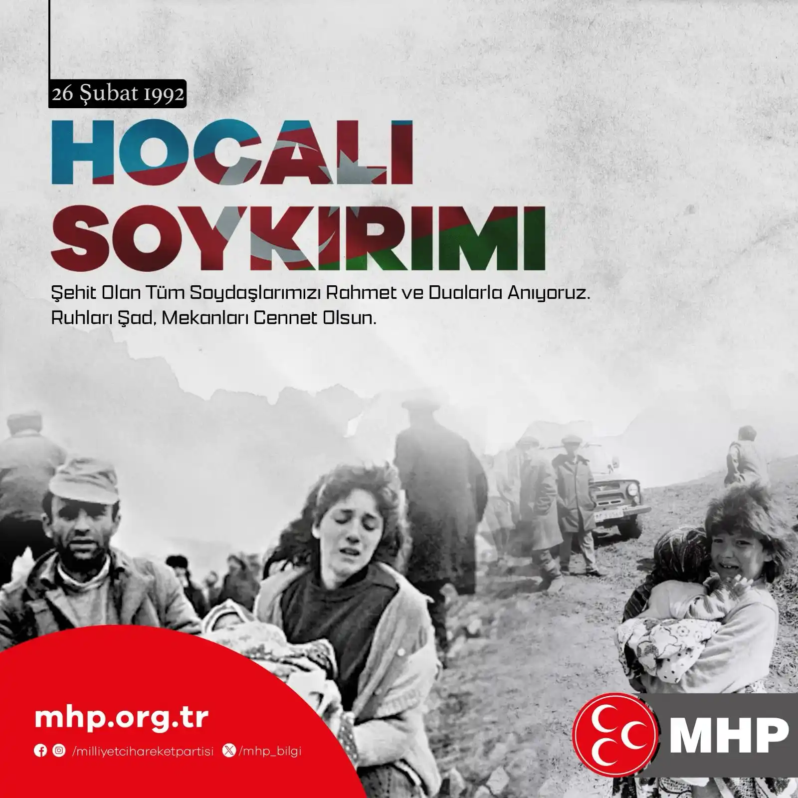 Image from MHP: Şehit Olan Tüm Soydaşlarımızı Rahmet ve Dualarla Anıyoruz. Ruhları Şad...