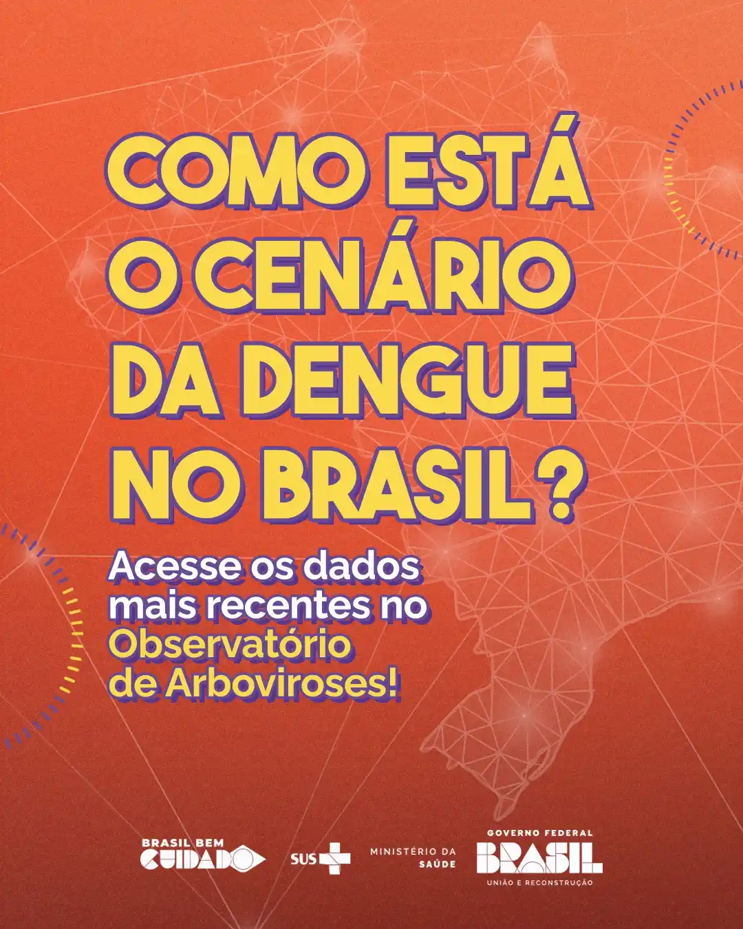 Image from Ministério da Saúde: *Quer saber como está a situação da dengue no Brasil? 🤔* Confira as ...
