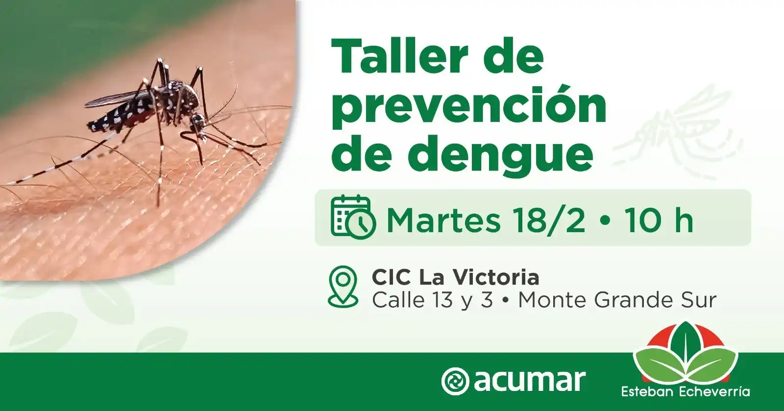 Image from Municipio Esteban Echeverría: Vení a participar del Taller de prevención de dengue, donde abordaremo...