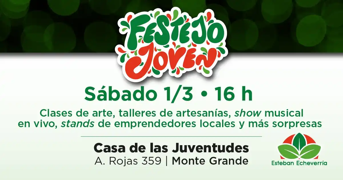 Image from Municipio Esteban Echeverría: 🎉 ¡El sábado 1° de marzo a las 16 horas, te esperamos en la Casa de l...