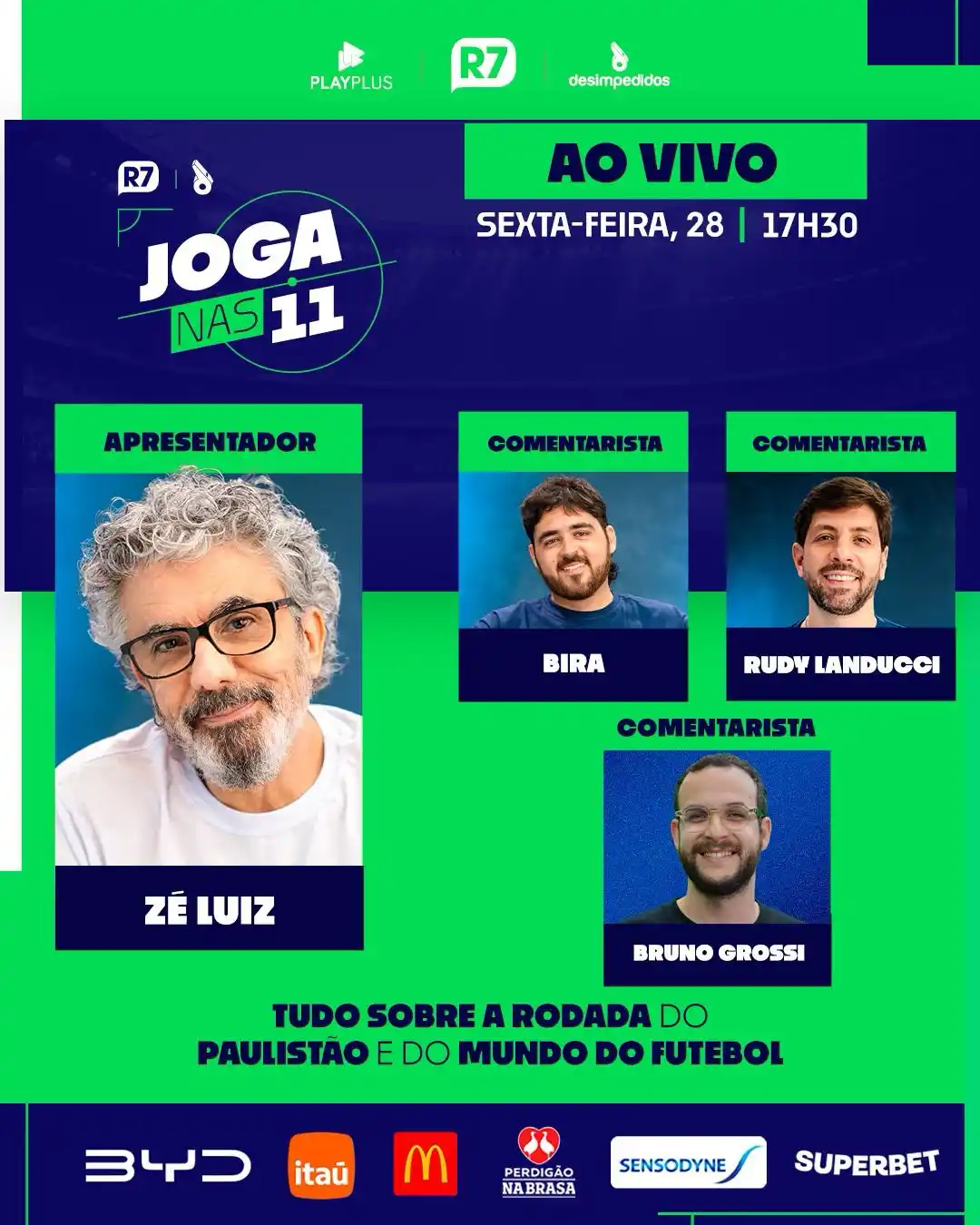 Image from Portal R7: Nesta sexta (28), às 17h30, acompanhe mais uma edição do Joga Nas 11! ...