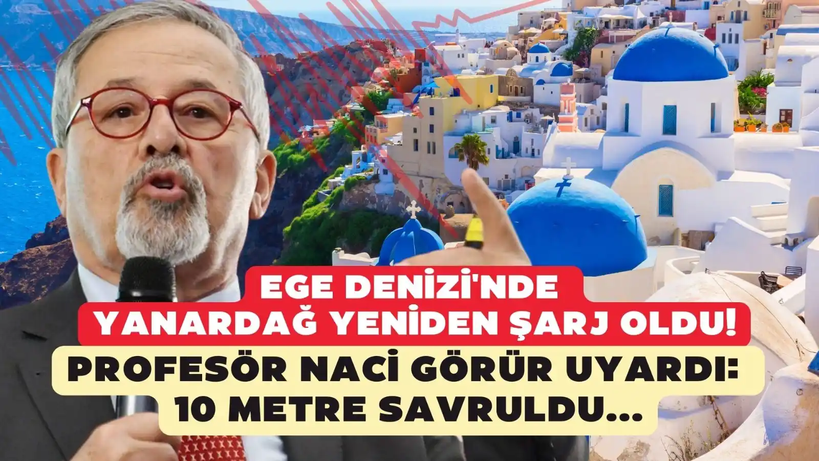 Image from posta.com.tr: 🚨EGE DENİZİ'NDE YANARDAĞ YENİDEN ŞARJ OLDU!  💥Profesör Naci Görür uy...