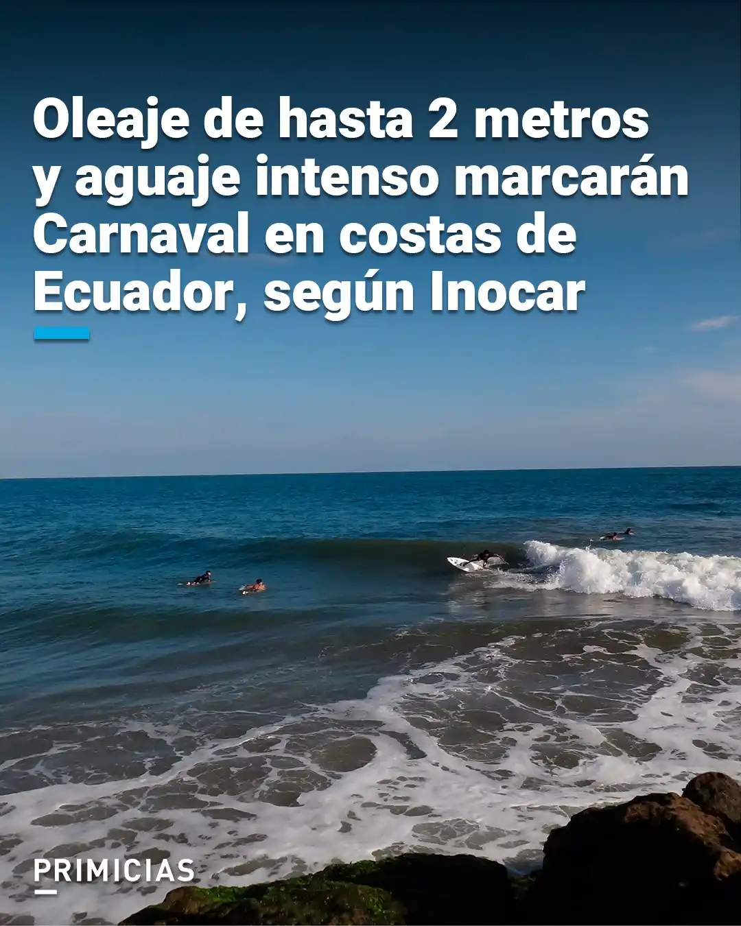 Image from PRIMICIAS: ⭕ *Costa* El Inocar dice que, durante el feriado de Carnaval, se espe...