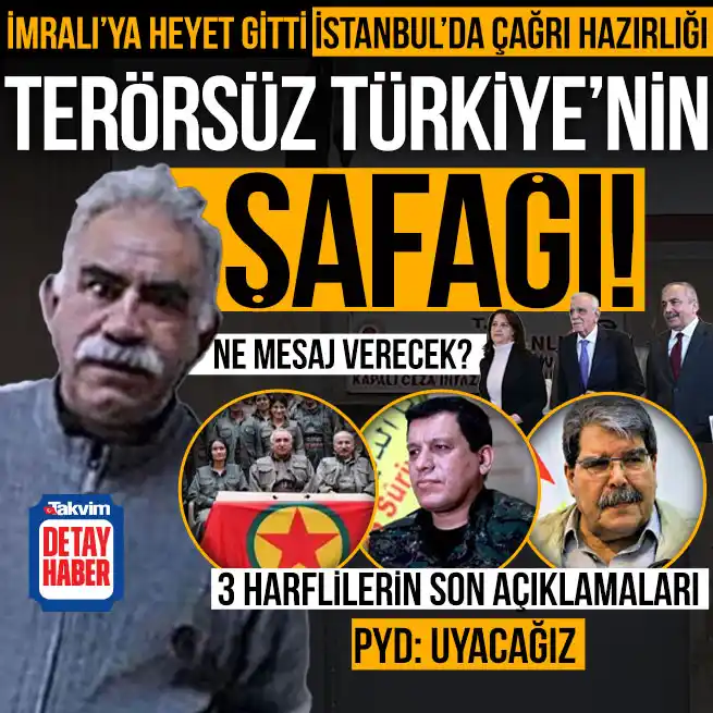 Image from Takvim: TARİHİ DÖNEMEÇ EN KRİTİK EŞİK | DETAY 📌İmralı'ya heyet gitti İstanb...