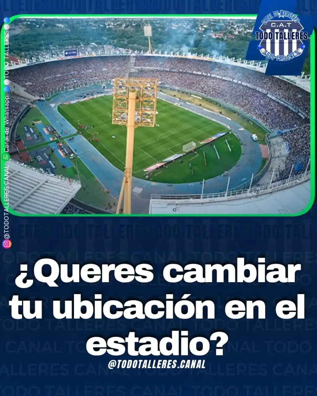 Image from 🔵⚪️ 𝗧𝗢𝗗𝗢 𝗧𝗔𝗟𝗟𝗘𝗥𝗘𝗦 🔵⚪️: 🏟️ *Quiero cambiar mi ubicación en el Estadio* Si sos socio con cuot...