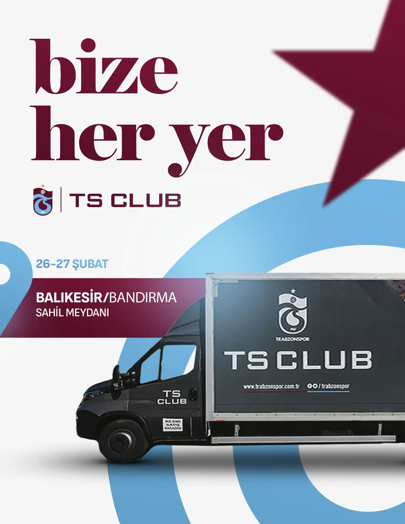 Image from TS Club: 🔴🔵 TS Club Mobil Aracımız, 26-27 Şubat tarihleri arasında Balıkesir/...