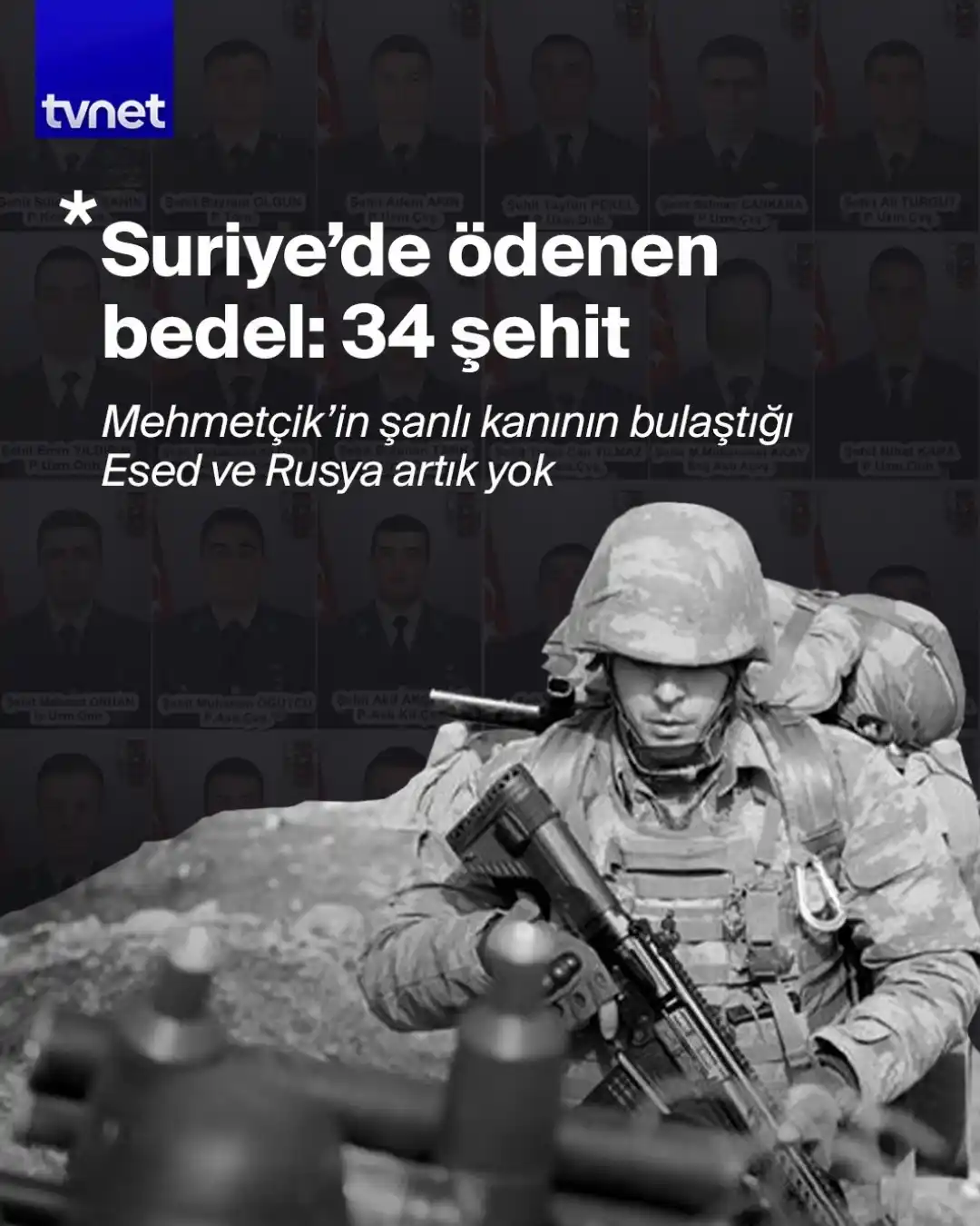 Image from TVNET: Suriye’de ödenen bedel: 34 şehit 📌 Stratejik M5 ve M4 yolunu muhalif...