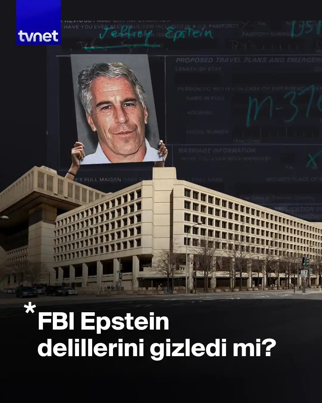 Image from TVNET: 🔍 FBI, Epstein davasının delillerini örtbas mı etti?  Bir muhbirin id...