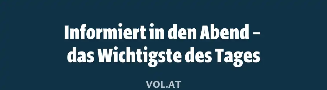 Image from VOL.AT Vorarlberg Online: 🗞️ Guten Abend aus dem VOL.AT-Newsroom! 🌆 Hier ist dein News-Update ...