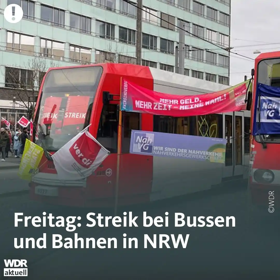 Image from WDR aktuell: Am 21.02.2025 bleiben viele Busse und Bahnen in NRW stehen. Mehr Infos...