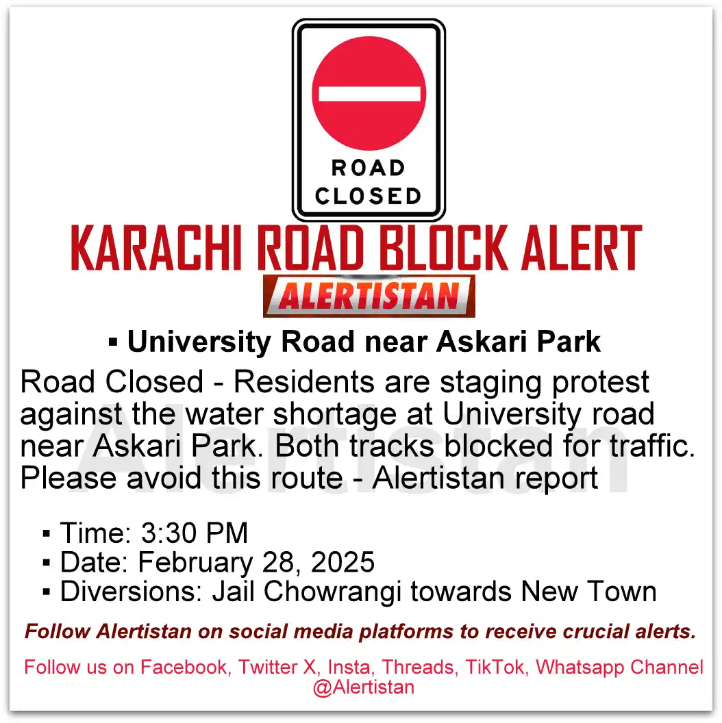 Image from Alertistan: *Alertistan Road Block Alert | University Road, Karachi* <a class="te...