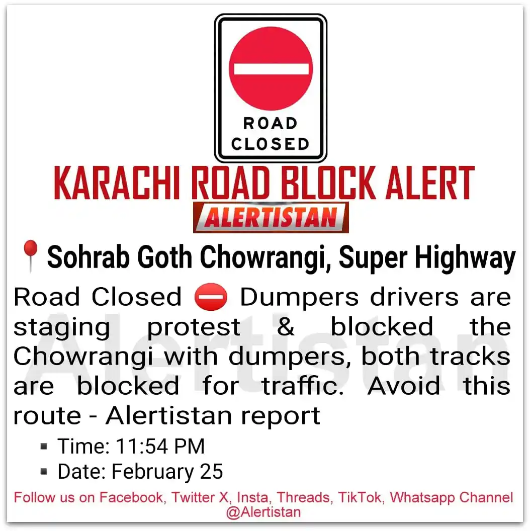 Image from Alertistan: *🚨 Alertistan Road Block Alert | Super Highway, Karachi* <a class="t...