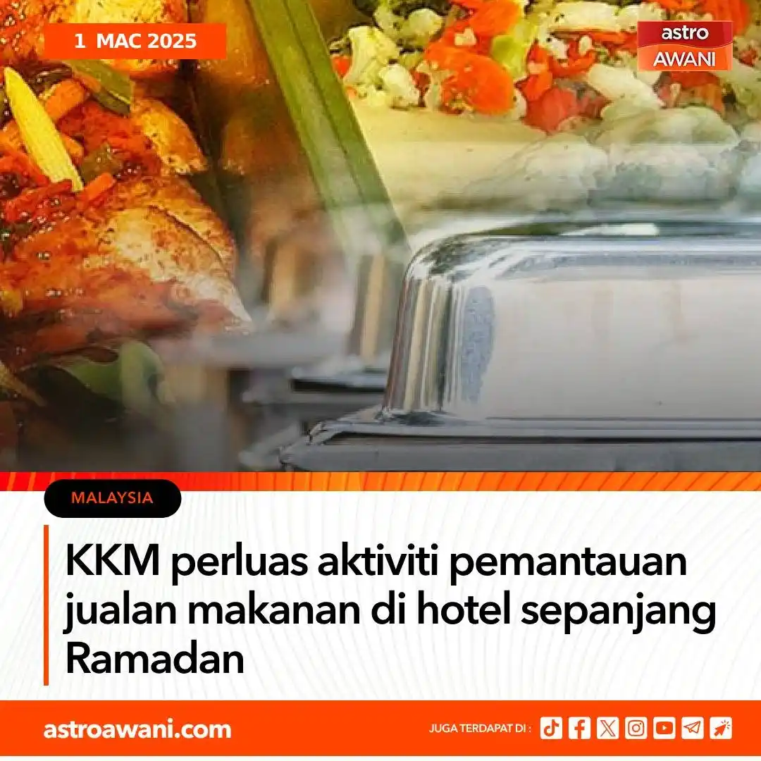 Image from Astro AWANI: Kementerian Kesihatan (KKM) akan memperluaskan aktiviti pemantauan mak...