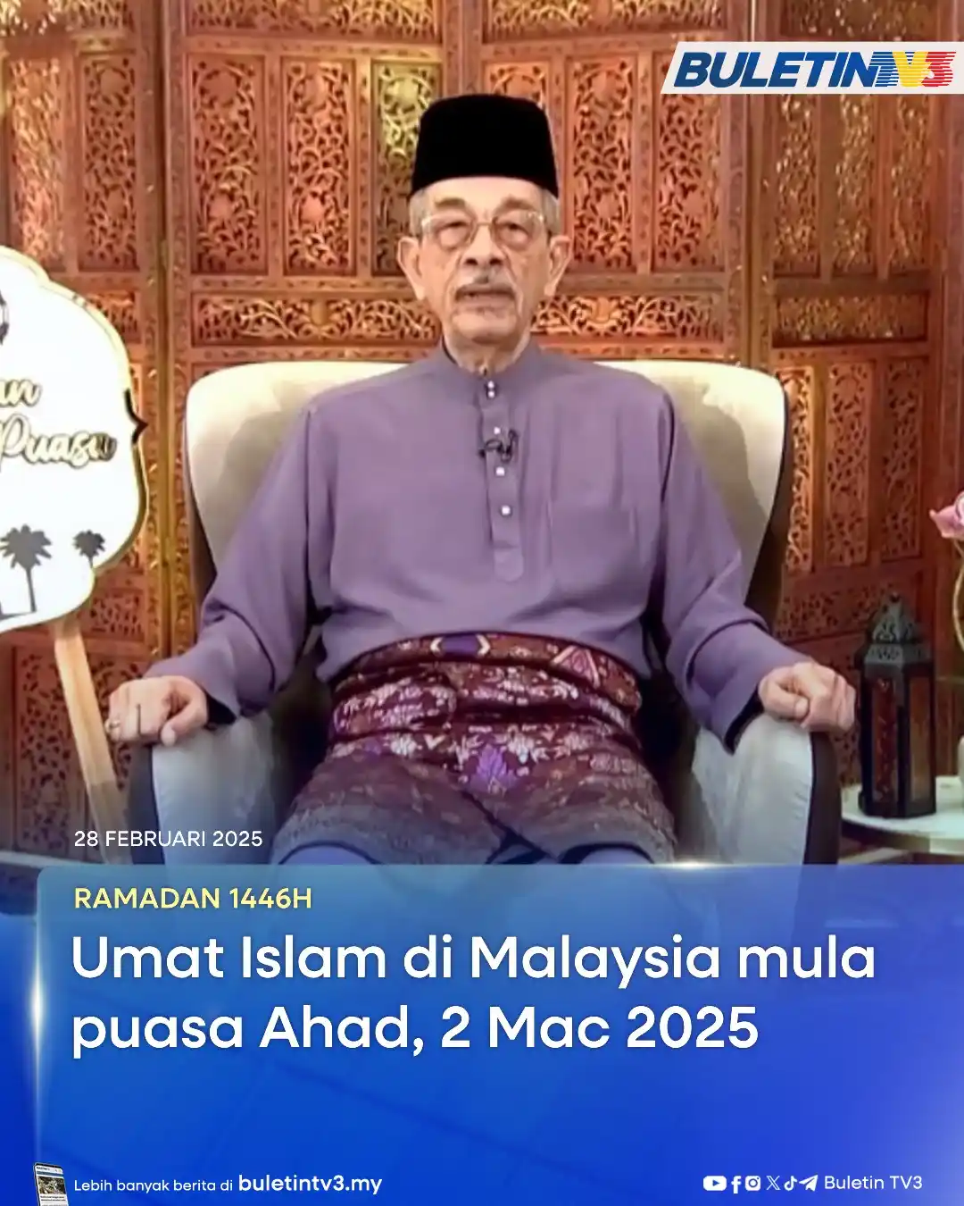 Image from Buletin TV3: RAMADAN 1446H | Tarikh mula puasa bagi seluruh umat Islam di Malaysia ...