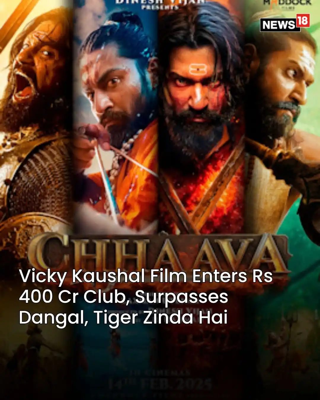 Image from CNN News18: 🎬Interestingly, Chhaava marks the second film from Maddock Films to a...