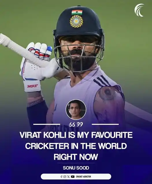 Image from Cricket Addictor: Sonu Sood said - "Virat Kohli is my favourite Cricketer in the World r...