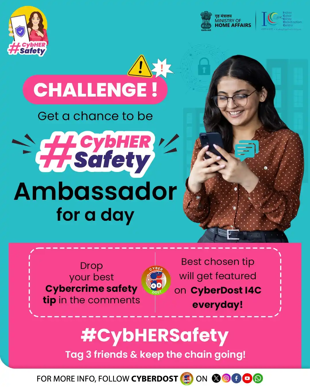 Image from CyberDost I4C: हर दिन Cyber Dost पेज पर फीचर होने का मौका! ऊपर दिए स्टेप्स फॉलो करें,...