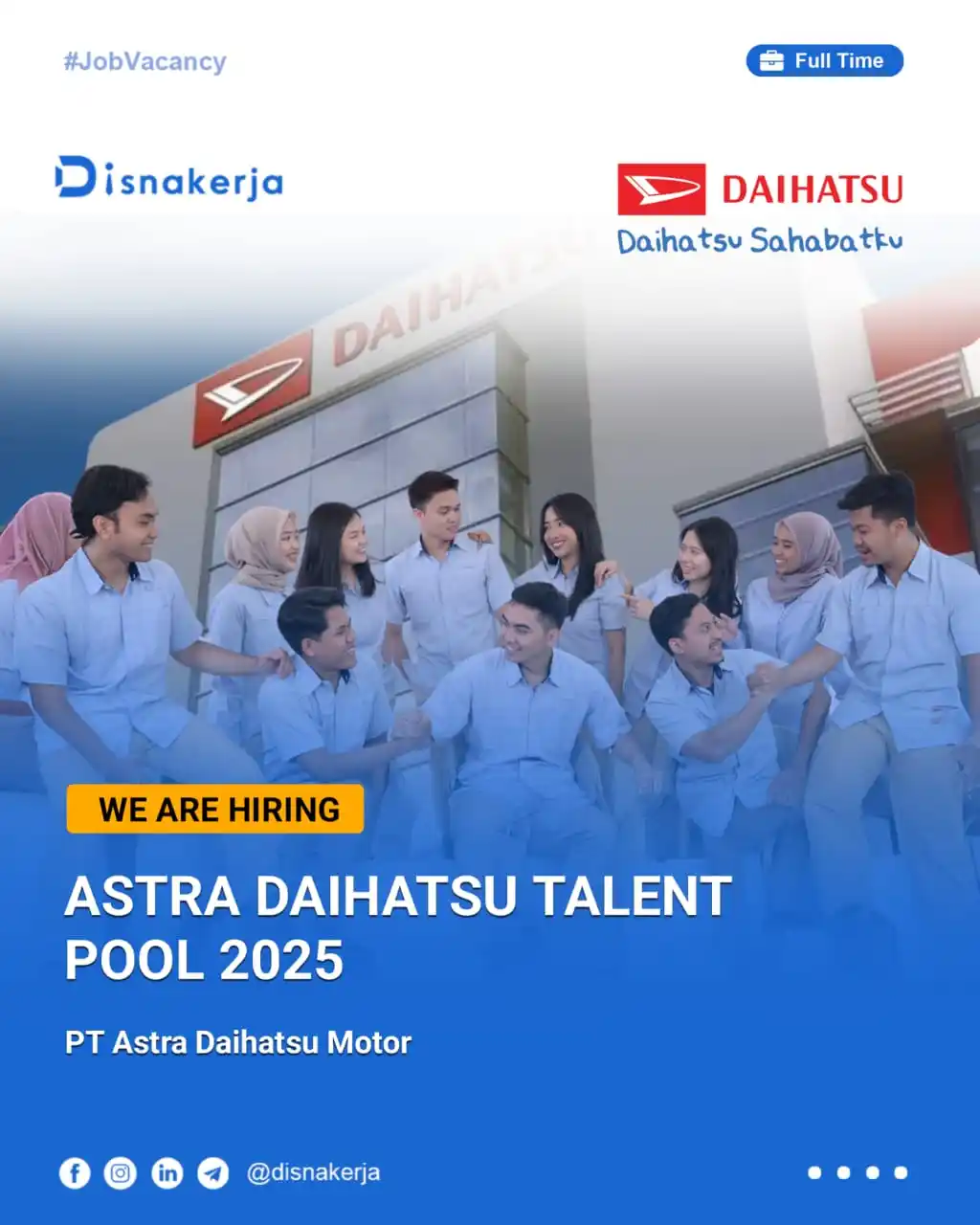 Image from Disnakerja | Lowongan Kerja: Lowongan Kerja PT Astra Daihatsu Motor *ASTRA DAIHATSU TALENT POOL 20...