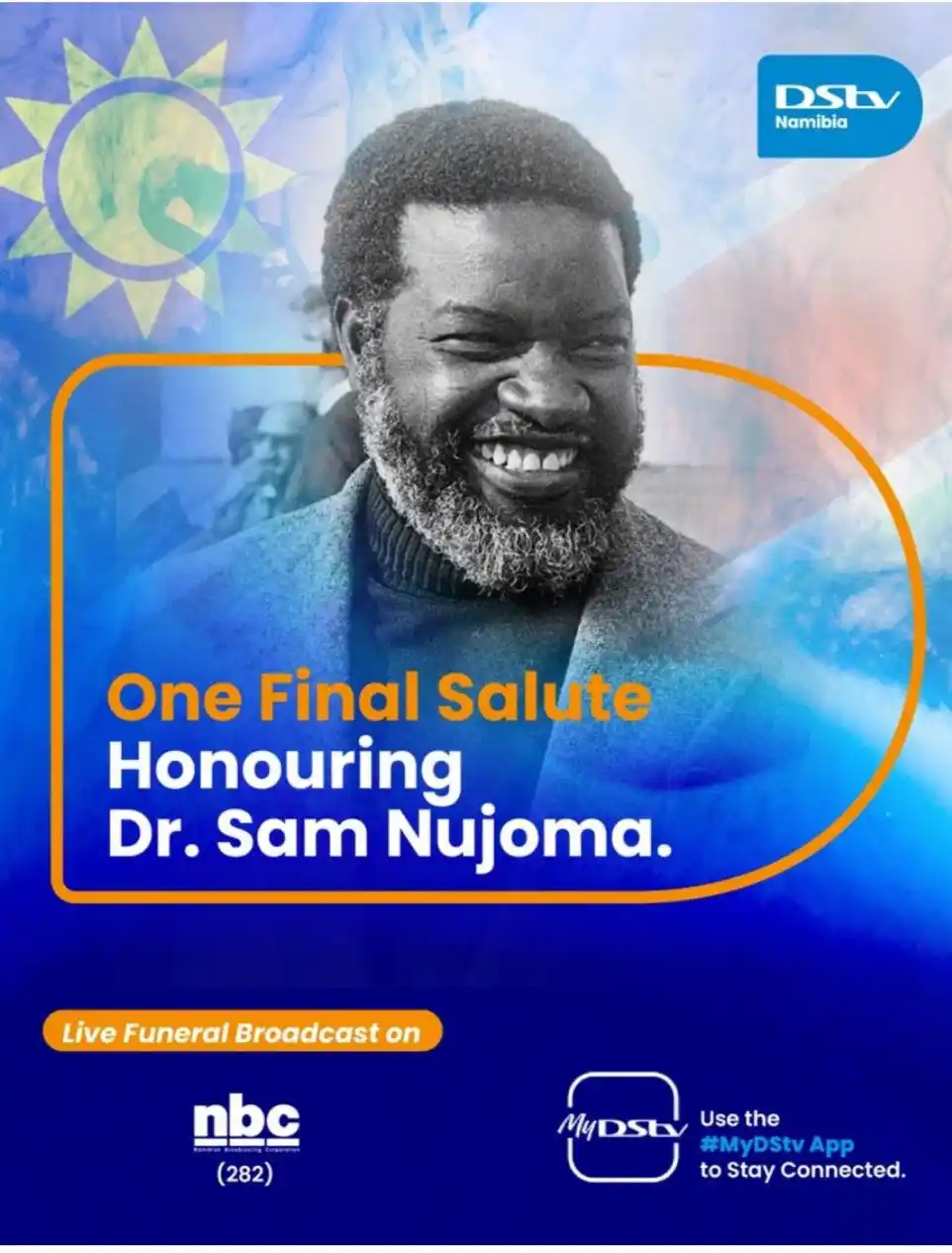 Image from DStv Namibia: 🇳🇦🤍Join us as we pay tribute to a national hero. Watch on channel...