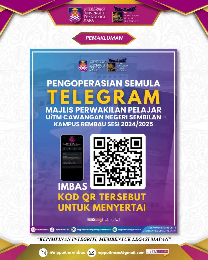 Image from INFO MPP UiTM CAWANGAN NEGERI SEMBILAN SESI 2024/2025: Assalamualaikum wbt, Salam Sejahtera, Salam UiTM di Hatiku, Salam Mala...